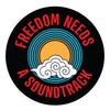 Freedom Needs A Soundtrack - Home